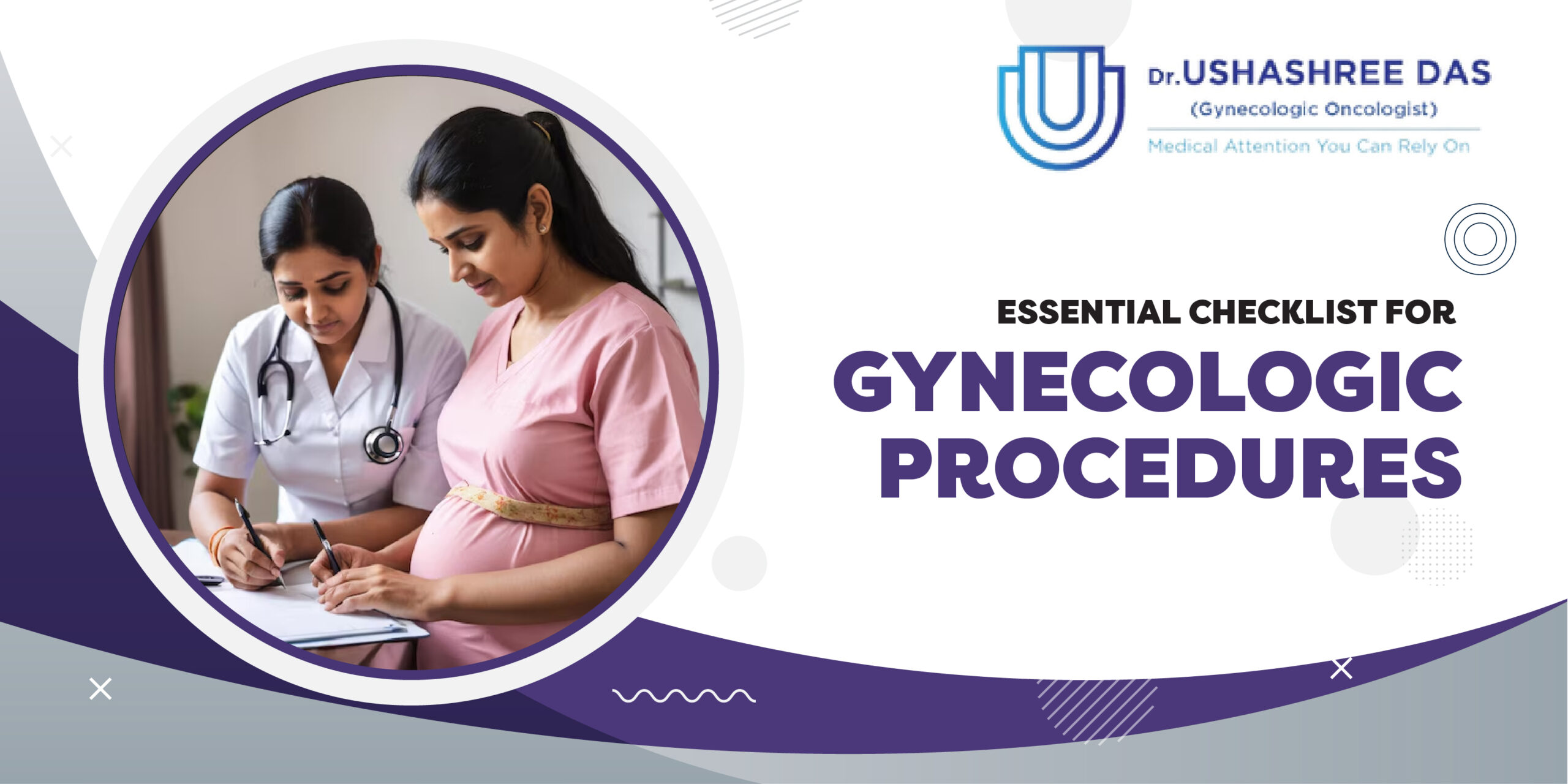 Gynecologic Surgery Preparation: A Checklist For The Procedure